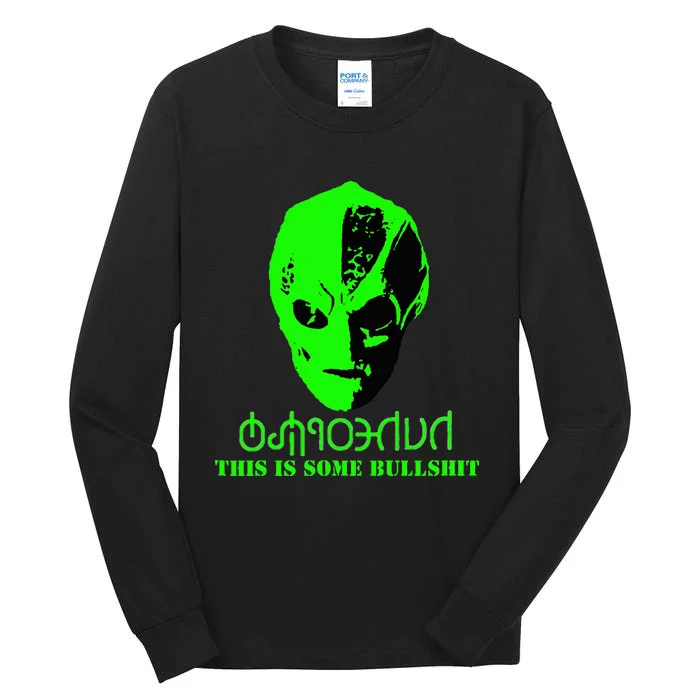 Vanderspeigle Alien This Some Bullshit Funny Tall Long Sleeve T-Shirt