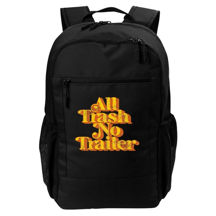 Vintage All Trash No Trailer Funny Country Pride Retro 70S Daily Commute Backpack