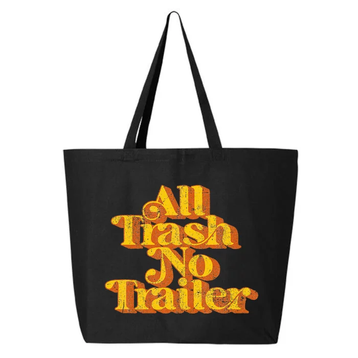 Vintage All Trash No Trailer Funny Country Pride Retro 70S 25L Jumbo Tote