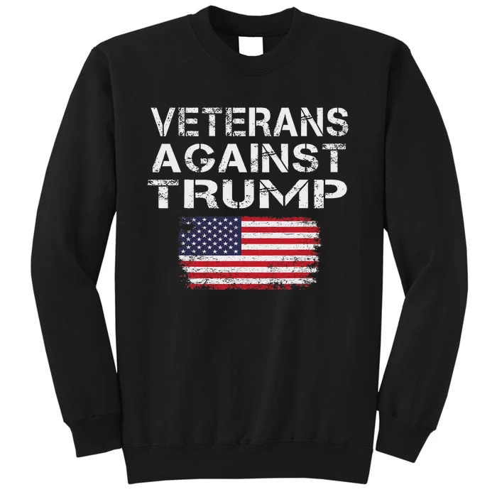 Veterans Against Trump Military Vets Oppose Trump Tall Sweatshirt