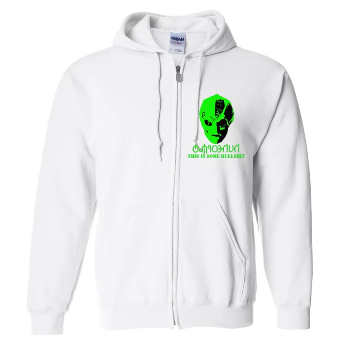 Vanderspeigle Alien This Some Bullshit Full Zip Hoodie