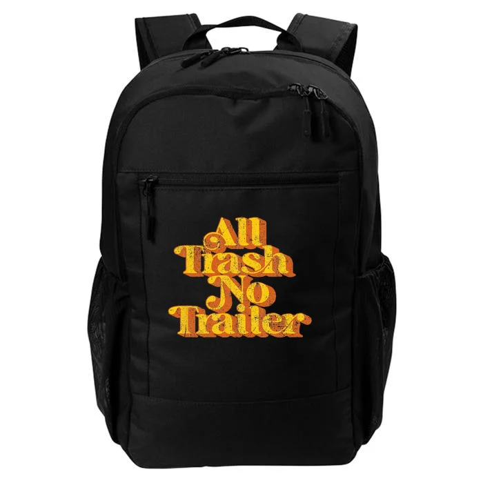 Vintage All Trash No Trailer Funny Country Pride Retro 70s Daily Commute Backpack