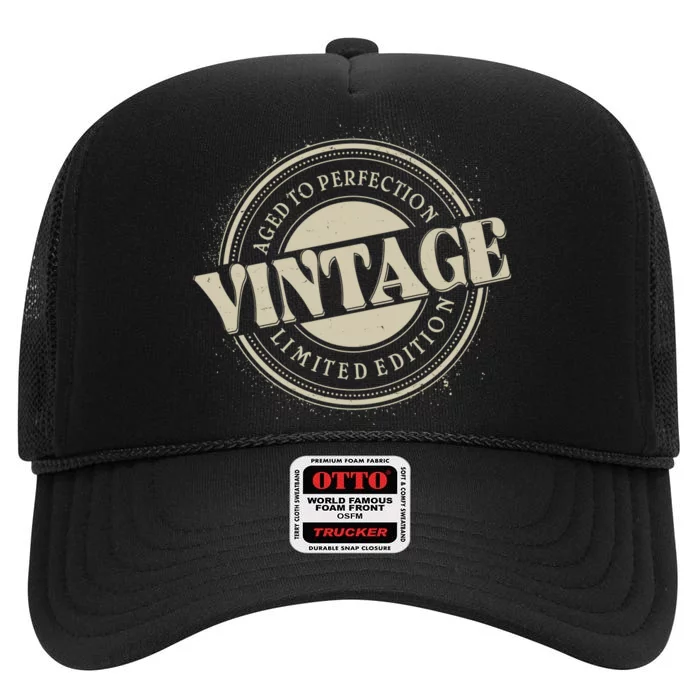 Vintage Age To Perfection Limited Edition Stamp Emblem High Crown Mesh Trucker Hat