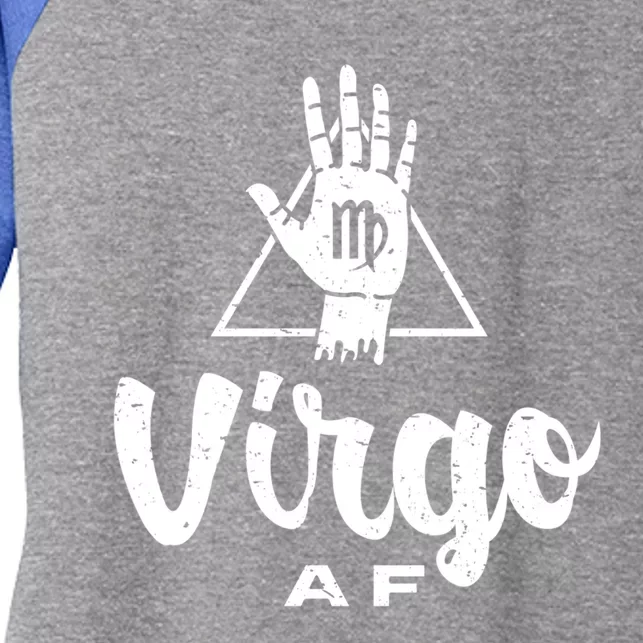 Virgo Af / Virgo Birthday Virgo Astrology And Zodiac Quote Cute Gift Women's Tri-Blend 3/4-Sleeve Raglan Shirt