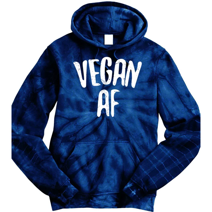 Vegan AF Vegan Gift Vegetarian Tie Dye Hoodie