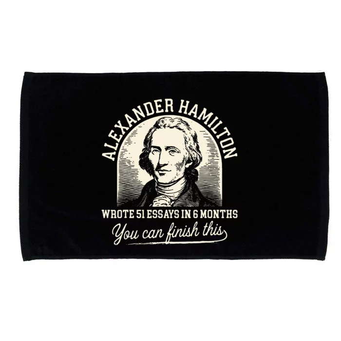 Vintage Alexanderhamilton Wrote 51 Essays In 6 Months Quote Microfiber Hand Towel