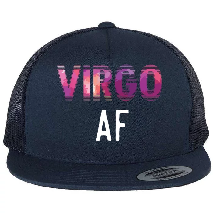 Virgo AF Zodiac Birthday Horoscope Funny Gift Flat Bill Trucker Hat