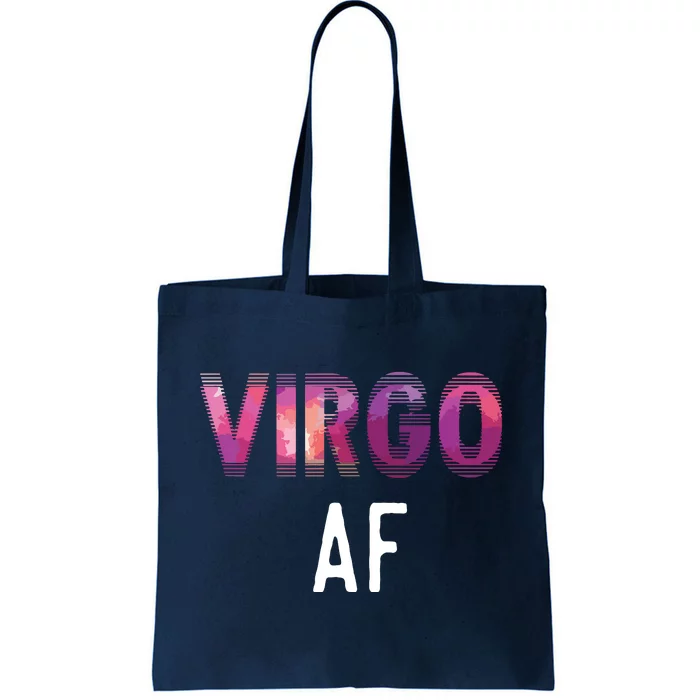 Virgo AF Zodiac Birthday Horoscope Funny Gift Tote Bag