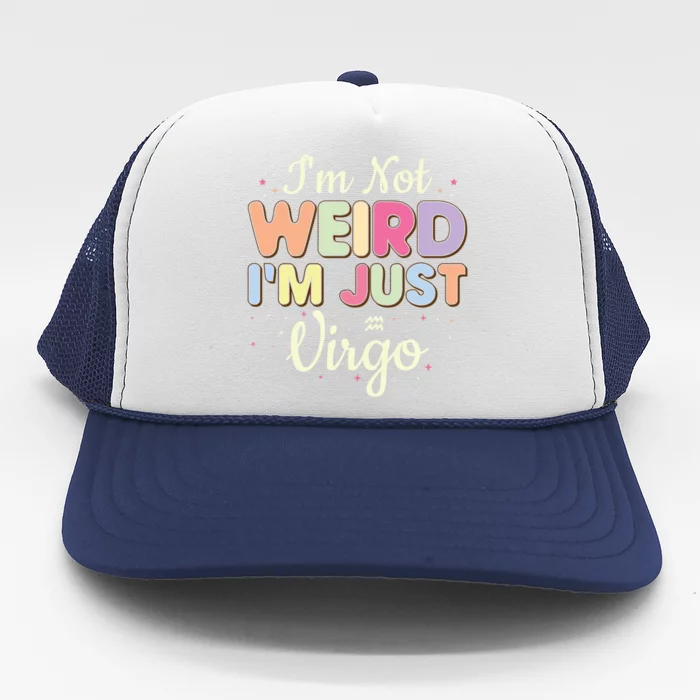 Virgo Astrology Zodiac Sign Virgo Horoscope Virgo Funny Gift Trucker Hat