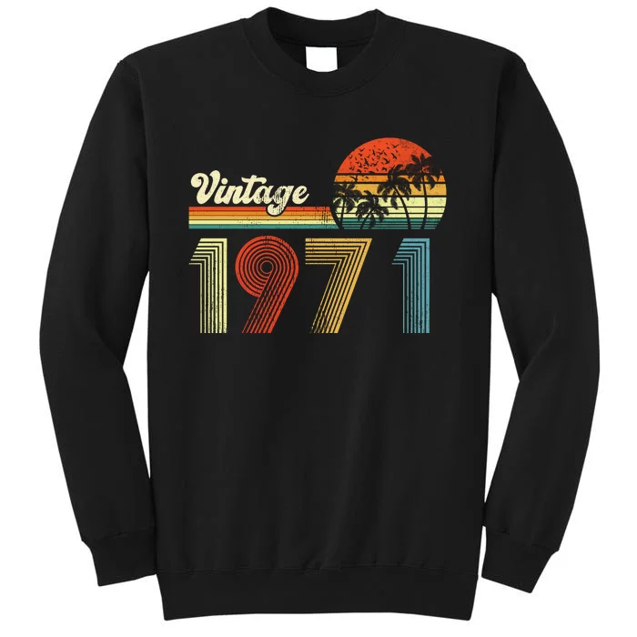 Vintage Birthday 1971 Retro Sunset Mom dad Gift 52nd Birthday Tall Sweatshirt