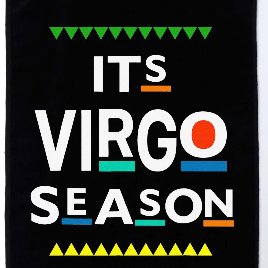 Virgo Birthday August September ITS LEO SEASON Funny Saying Platinum Collection Golf Towel