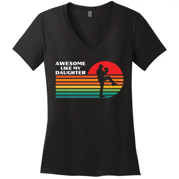 Vintage Baseball Awesome Like My Daughter Women's V-Neck T-Shirt