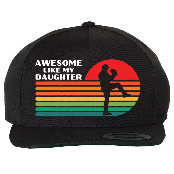 Vintage Baseball Awesome Like My Daughter Wool Snapback Cap