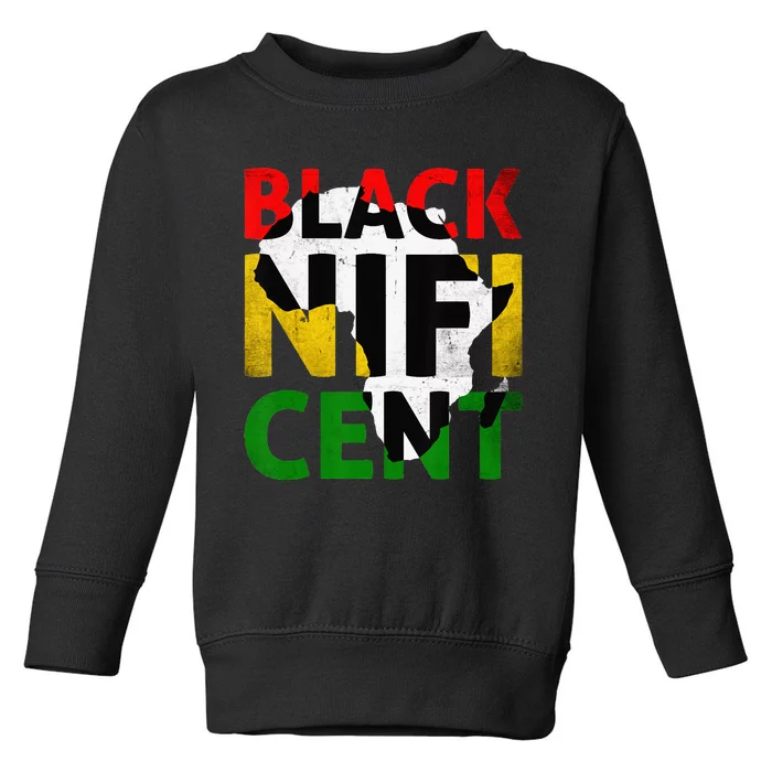 Vintage Blacknificent Afro African Pro Black History Month Toddler Sweatshirt