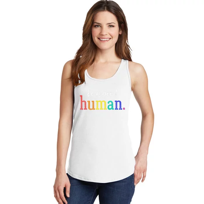 Vintage Be A Good Human Positive Message T Saying Ladies Essential Tank