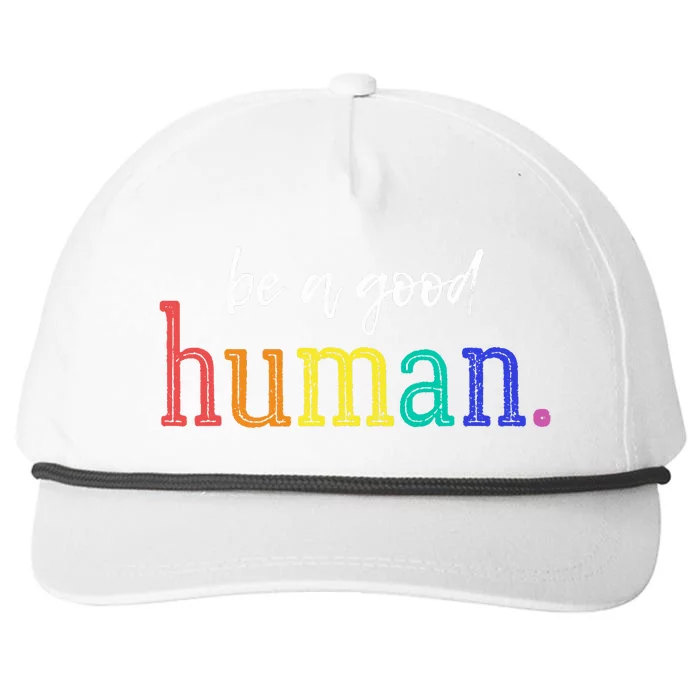 Vintage Be A Good Human Positive Message T Saying Snapback Five-Panel Rope Hat