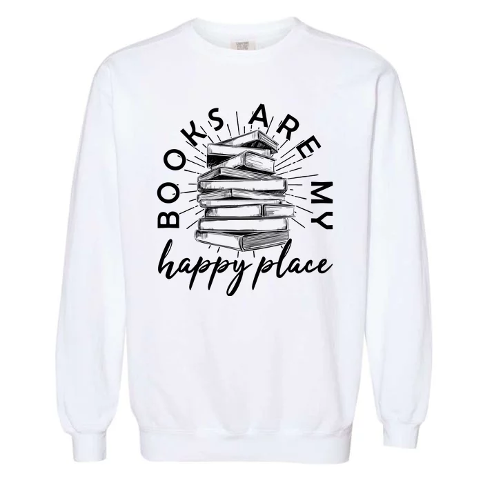 Vintage Books Are My Happy Place Garment-Dyed Sweatshirt