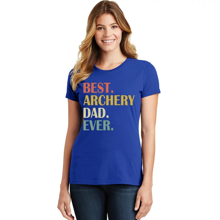 Vintage Best Archery Dad Ever Fathers Day Funny Funny Gift Women's T-Shirt