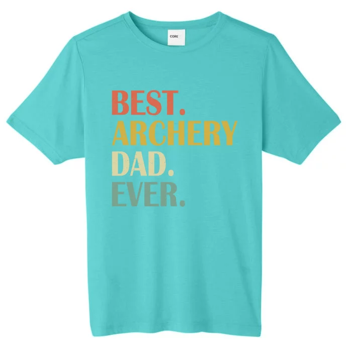 Vintage Best Archery Dad Ever Fathers Day Funny Funny Gift ChromaSoft Performance T-Shirt