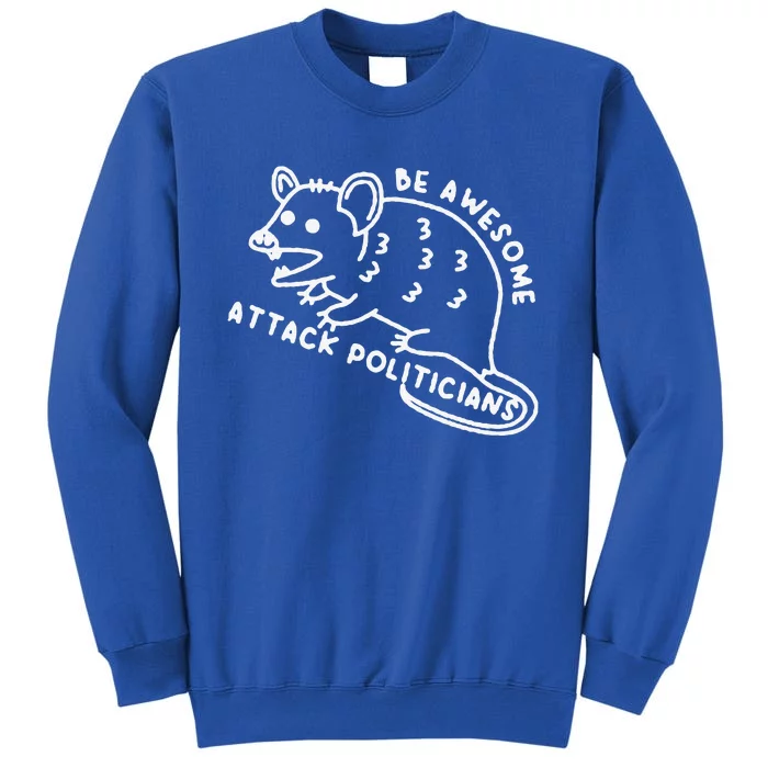 Vintage Be Awesome Attack Politicians Mouse Sweatshirt