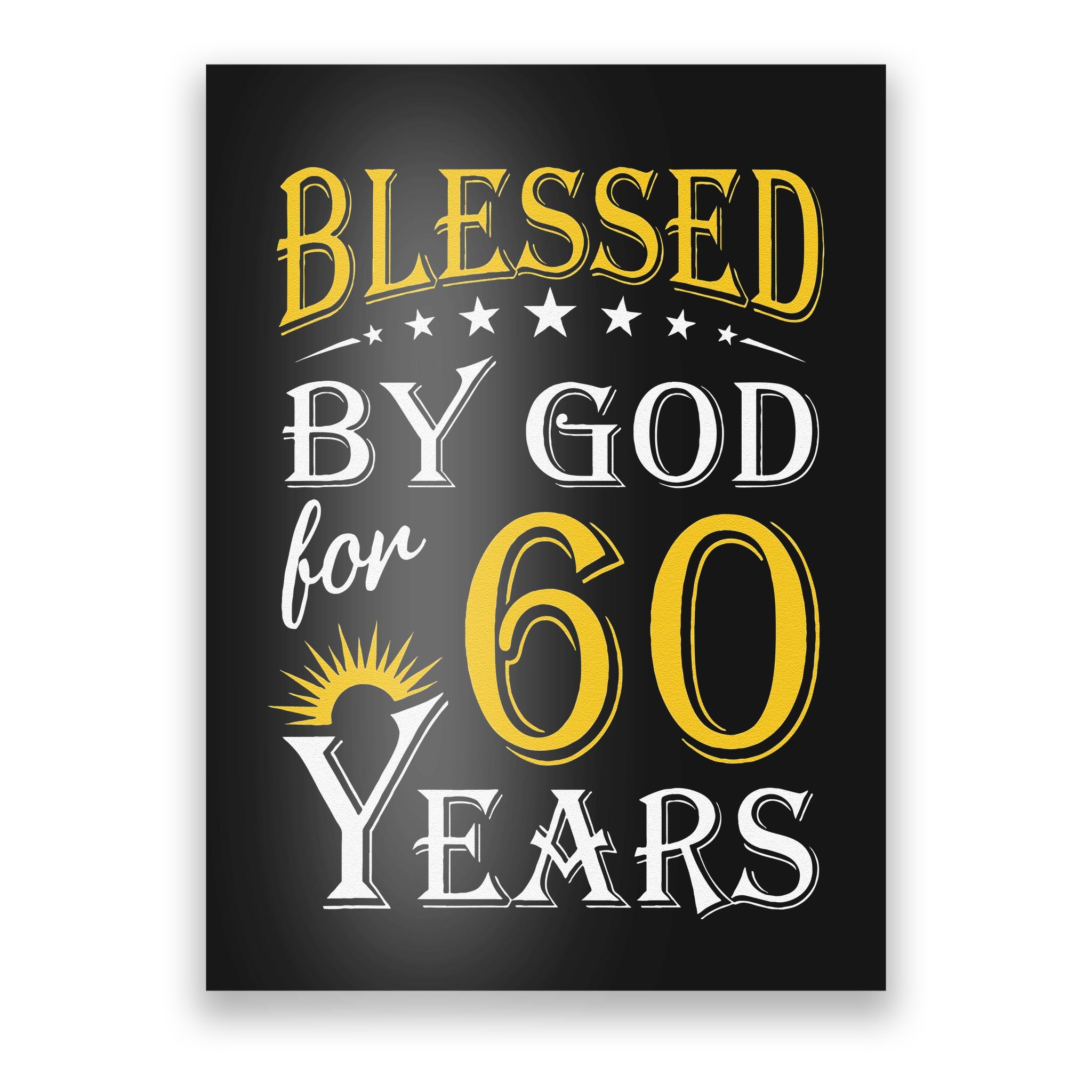 vintage-blessed-by-god-for-60-years-happy-60th-birthday-poster