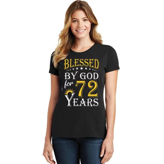 Vintage Blessed By God For 72 Years Happy 72nd Birthday Women's T-Shirt