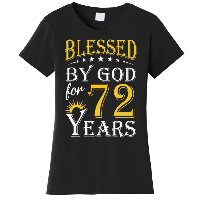 Vintage Blessed By God For 72 Years Happy 72nd Birthday Women's T-Shirt