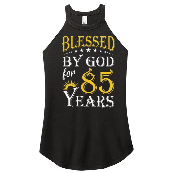 Vintage Blessed By God For 85 Years Happy 85th Birthday Women’s Perfect Tri Rocker Tank