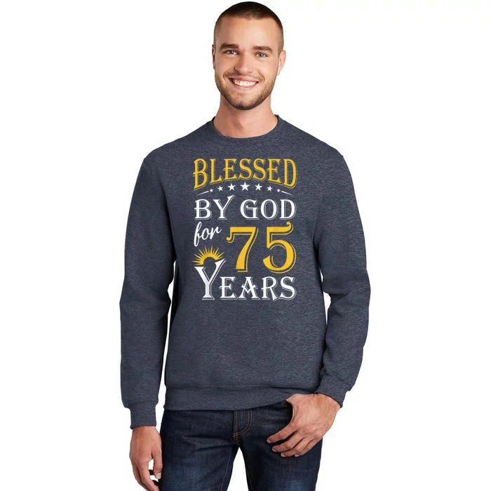 Vintage Blessed by God for 75 years Happy 75th Birthday Present Sweatshirt