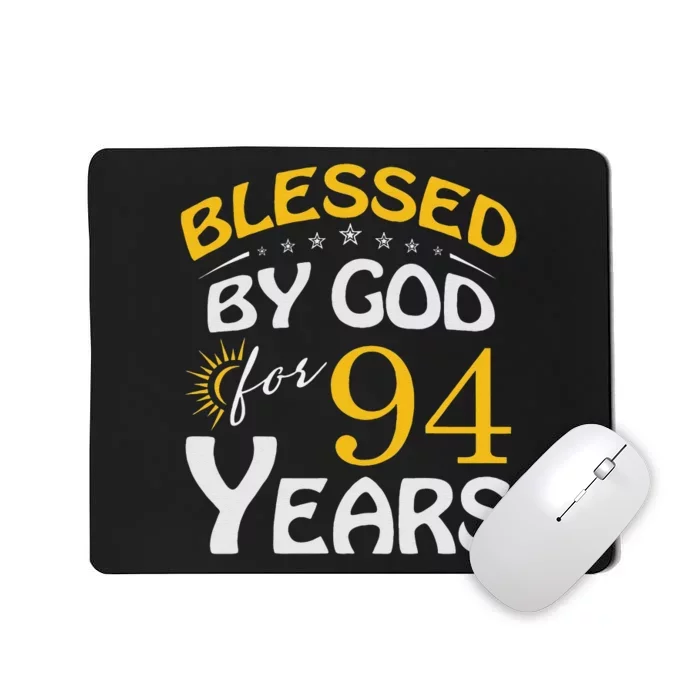 Vintage Blessed By God For 94 Years Old Happy 94th Birthday Mousepad