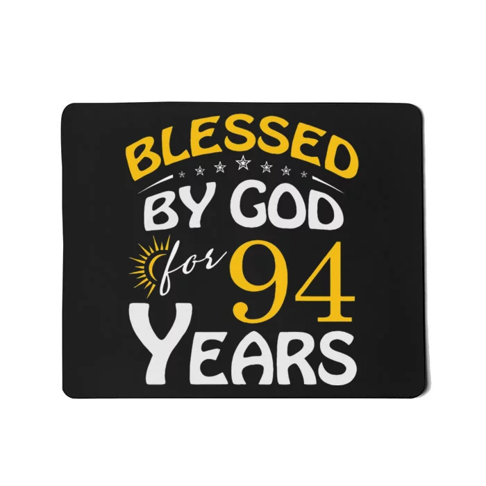 Vintage Blessed By God For 94 Years Old Happy 94th Birthday Mousepad