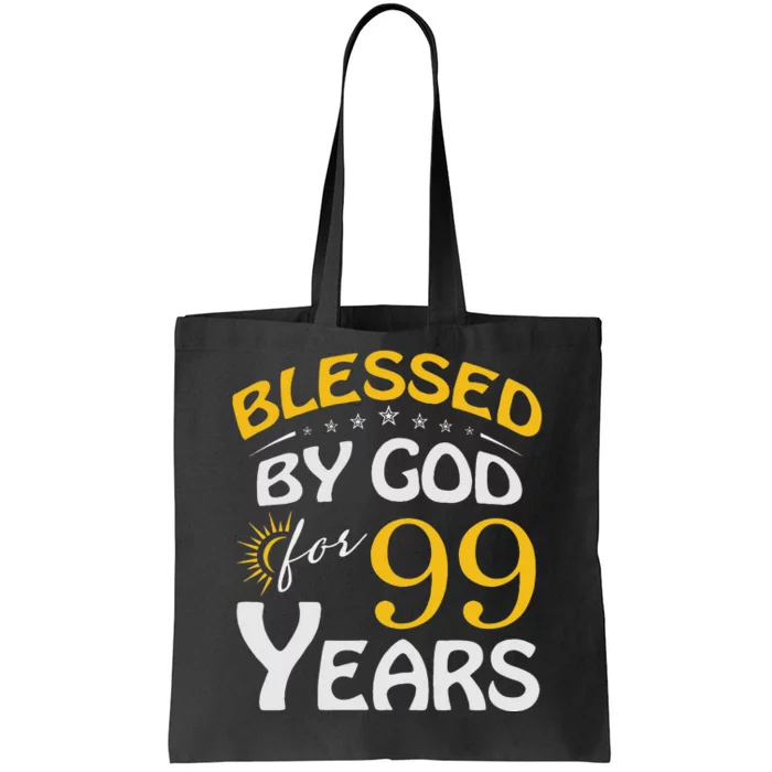 Vintage Blessed By God For 99 Years Old Happy 99th Birthday Tote Bag