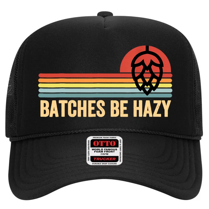 Vintage Batches Be Hazy Ipa Craft Beer Gift High Crown Mesh Trucker Hat