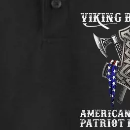 Viking By Blood American By Birth Patriot By Choice Dry Zone Grid Performance Polo