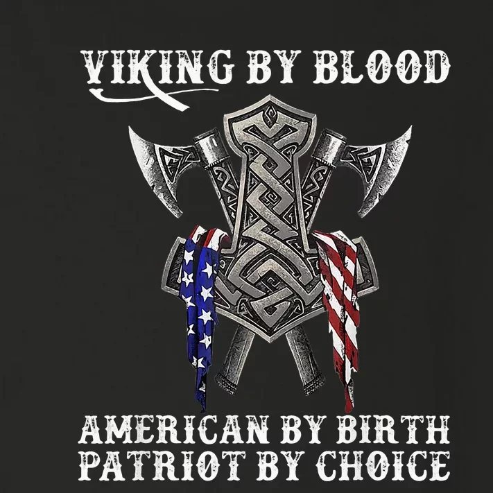 Viking By Blood American By Birth Patriot By Choice Toddler Long Sleeve Shirt