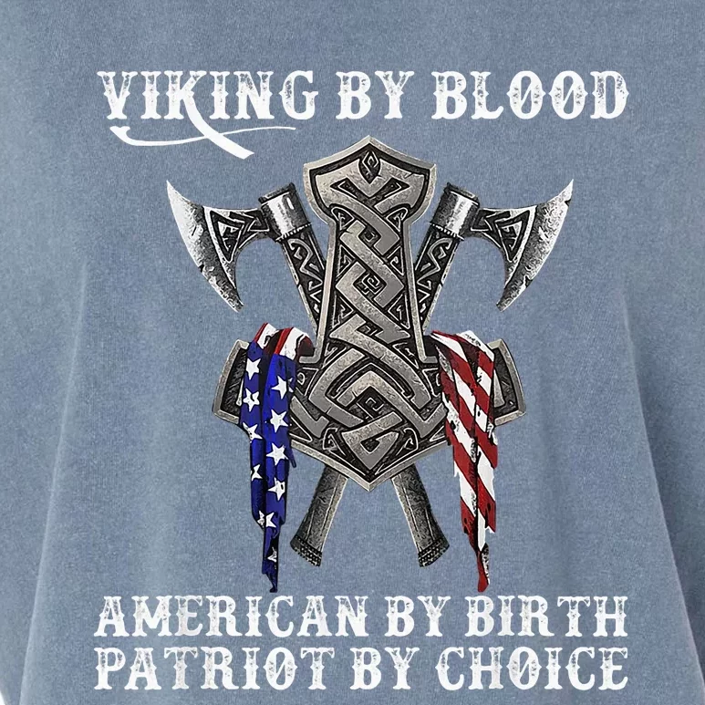 Viking By Blood American By Birth Patriot By Choice Garment-Dyed Women's Muscle Tee