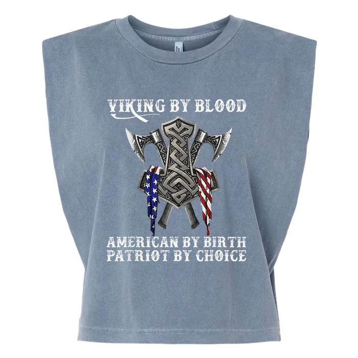 Viking By Blood American By Birth Patriot By Choice Garment-Dyed Women's Muscle Tee