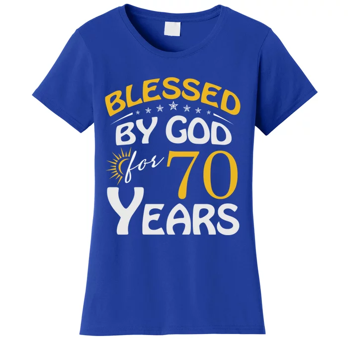 Vintage Blessed By God For 70 Years Old Happy 70th Birthday Cute Gift Women's T-Shirt