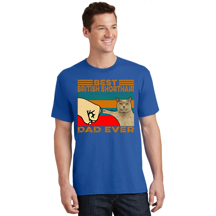 Vintage Best British Shorthair Cat Dad Ever Gift T-Shirt