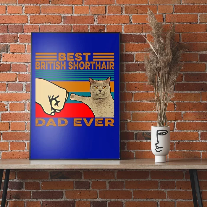 Vintage Best British Shorthair Cat Dad Ever Gift Poster