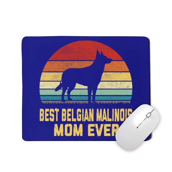 Vintage Best Belgian Malinois Mom Ever Gift Mousepad