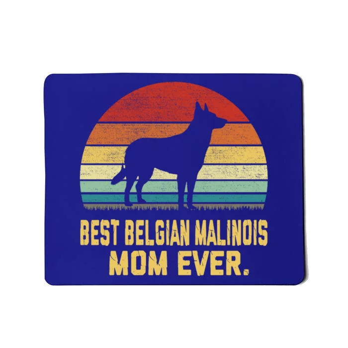 Vintage Best Belgian Malinois Mom Ever Gift Mousepad