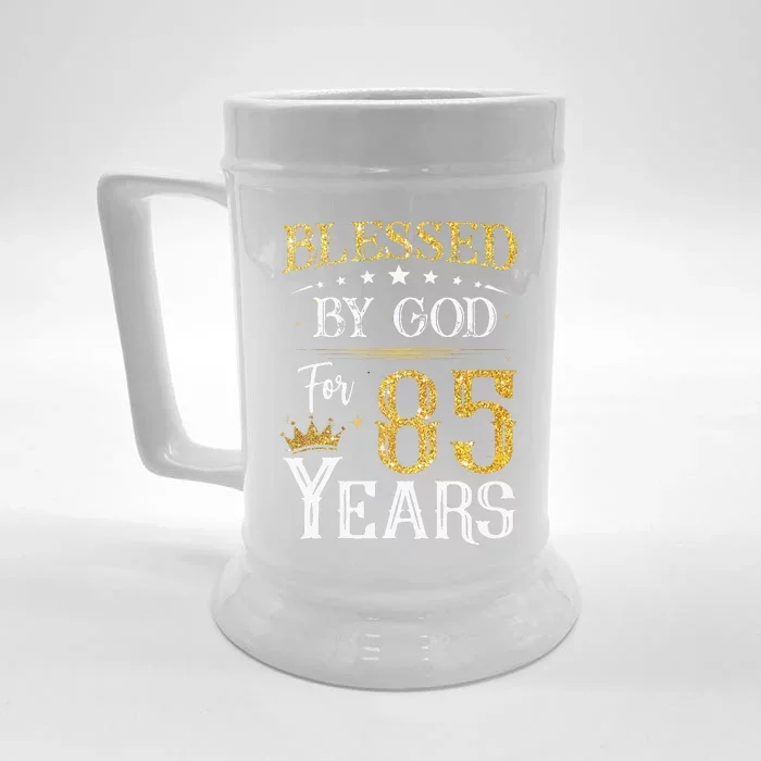 Vintage Blessed By God For 85 Year Happy 85th Birthday To Me Front & Back Beer Stein