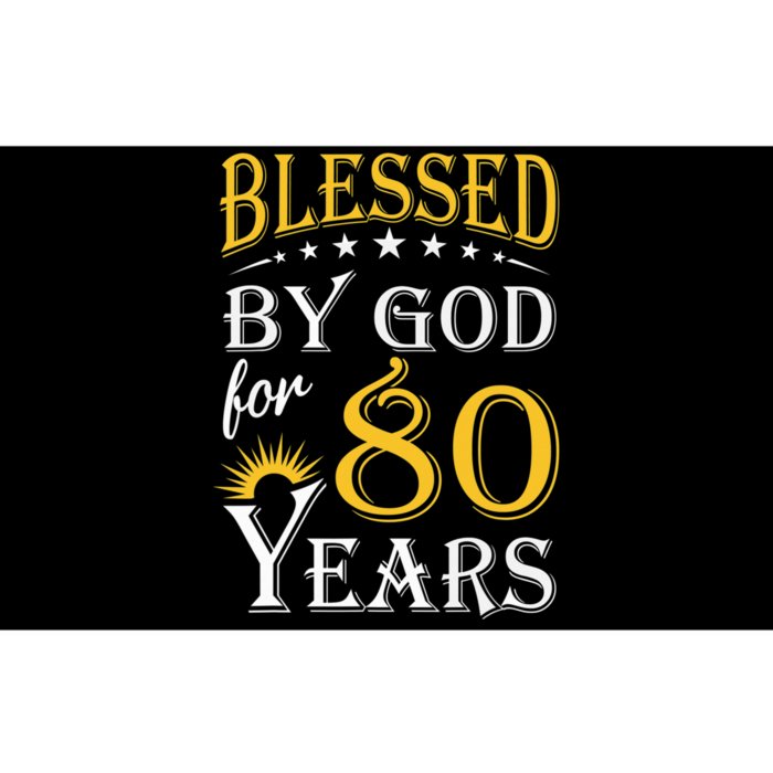 Vintage Blessed by God for 80 years Happy 80th Birthday Bumper Sticker