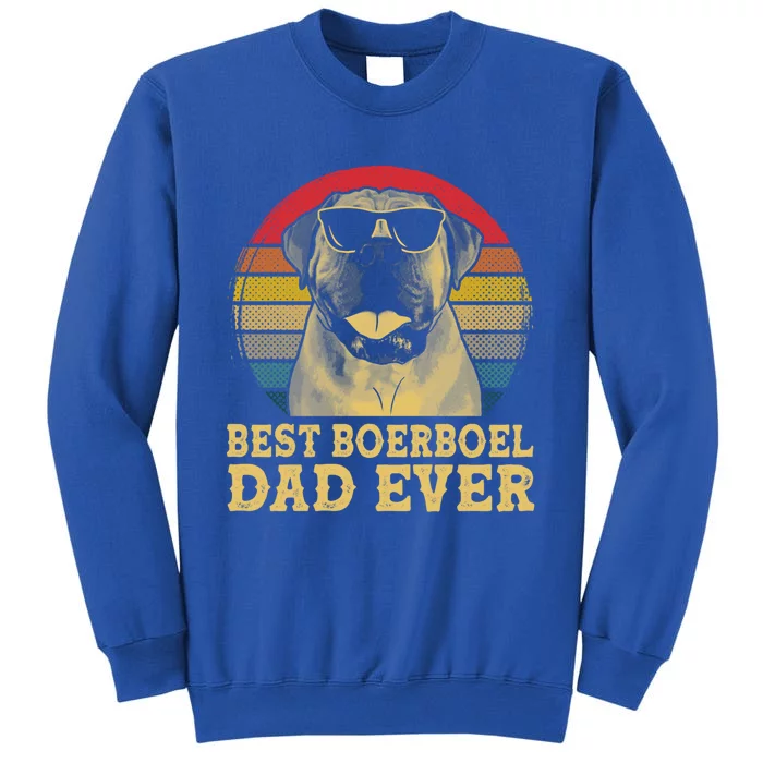 Vintage Best Boerboel Dad Ever Dog Lovers Gift Tall Sweatshirt