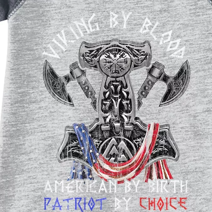 Viking By Blood American By Birth Patriot By Choice Infant Baby Jersey Bodysuit