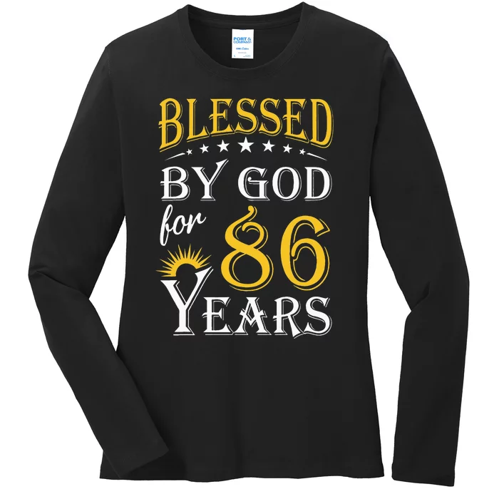 Vintage Blessed by God for 86 years Happy 86th Birthday Ladies Long Sleeve Shirt