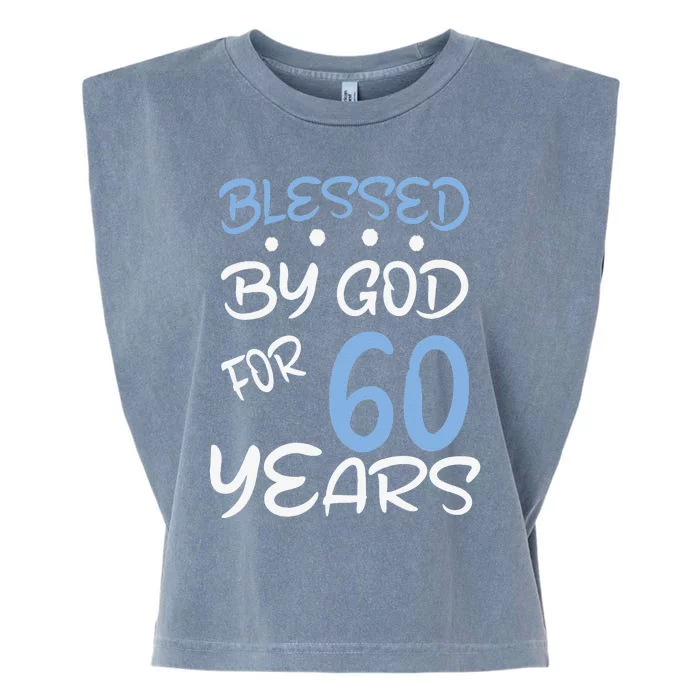 Vintage Blessed By God For 60 Years Happy 60th Birthday Cute Garment-Dyed Women's Muscle Tee