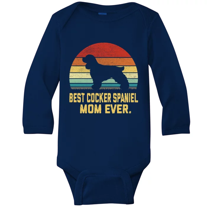 Vintage Best Cocker Spaniel Mom Ever Cool Gift Baby Long Sleeve Bodysuit