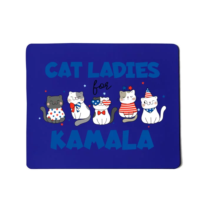 Vote Blue Cat Ladies For Kamala 2024 Presidential Election Cute Gift Mousepad